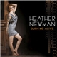 Heather Newman - Burn Me Alive