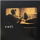 Catl. - Bide My Time Until I Die...With An Angel On My Shoulder Lookin' Down From Up High
