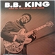 B.B. King - King Of The Blues And More